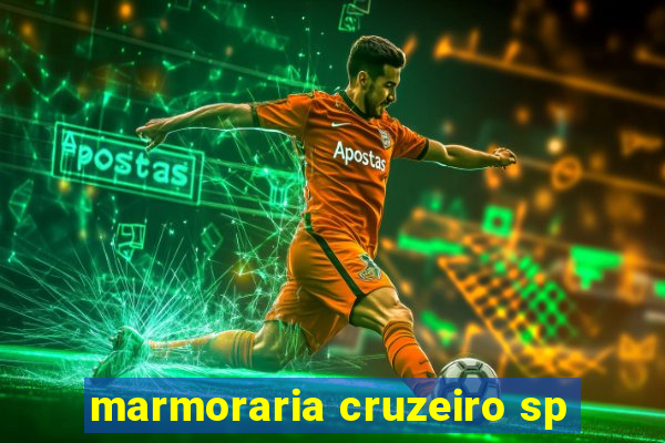 marmoraria cruzeiro sp